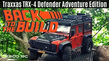 Traxxas TRX 4 Defender Adventure Edition – Back to the Build