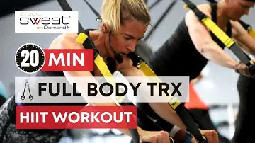 20 Minute HIIT TRX Workout (Killer Body Sculpting Full Body Workout)